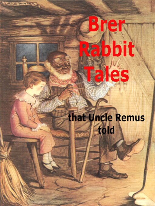 Cover image for Brer Rabbit Tales That Uncle Remus Told